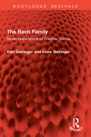 The Bach Family: Seven Generations of Creative Genius book cover