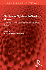 Studies in Eighteenth-Century Music: A Tribute to Karl Geiringer on his Seventieth Birthday book cover