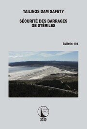 Tailings Dam Safety / Sécurité des Barrages de Stériles book cover