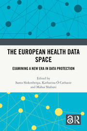 The European Health Data Space: Examining A New Era in Data Protection book cover