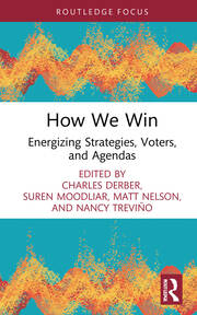 How We Win: Energizing Strategies, Voters, and Agendas book cover