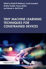 Tiny Machine Learning Techniques for Constrained Devices book cover