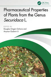Pharmaceutical Properties of Plants from the Genus Securidaca L. book cover