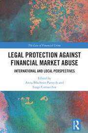 Legal Protection against Financial Market Abuse: International and Local Perspectives book cover