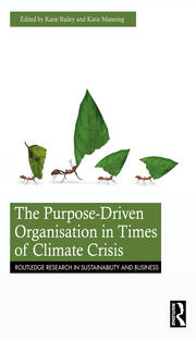 The Purpose-Driven Organisation in Times of Climate Crisis book cover