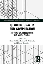 Quantum Gravity and Computation: Information, Pregeometry, and Digital Physics book cover