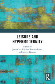 Leisure and Hypermodernity book cover