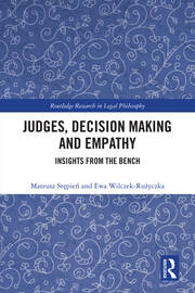 Judges, Decision Making and Empathy: Insights from the Bench book cover