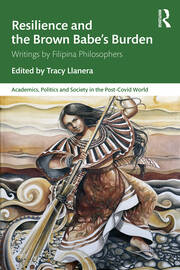 Resilience and the Brown Babe’s Burden: Writings by Filipina Philosophers book cover