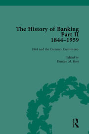 The History of Banking II, 1844-1959 Vol 1 book cover