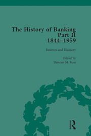 The History of Banking II, 1844-1959 Vol 6 book cover