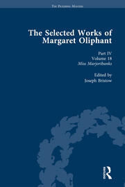The Selected Works of Margaret Oliphant, Part IV Volume 18: Miss Marjoribanks book cover