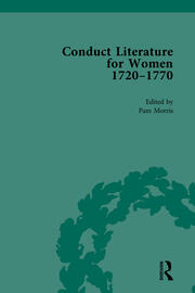 Conduct Literature for Women, Part III, 1720-1770 vol 6 book cover