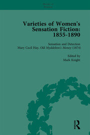 Varieties of Women's Sensation Fiction, 1855-1890 Vol 5 book cover