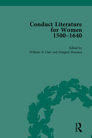Conduct Literature for Women, Part I, 1540-1640 vol 1 book cover