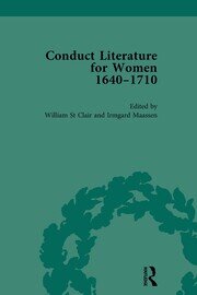 Conduct Literature for Women, Part II, 1640-1710 vol 1 book cover