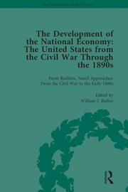 The Development of the National Economy Vol 1: The United States from the Civil War Through the 1890s book cover