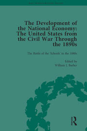 The Development of the National Economy Vol 2: The United States from the Civil War Through the 1890s book cover