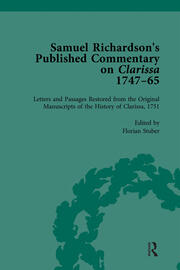 Samuel Richardson's Published Commentary on Clarissa, 1747-1765 Vol 2 book cover