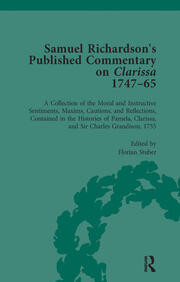 Samuel Richardson's Published Commentary on Clarissa, 1747-1765 Vol 3 book cover
