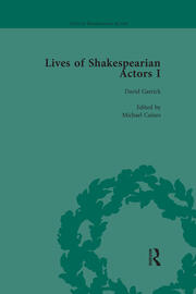 Lives of Shakespearian Actors, Part I, Volume 1: David Garrick, Charles Macklin and Margaret Woffington by Their Contemporaries book cover