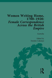 Women Writing Home, 1700-1920 Vol 2: Female Correspondence Across the British Empire book cover