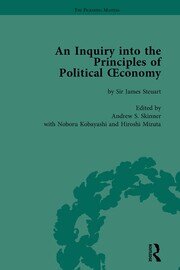 An Inquiry into the Principles of Political Oeconomy Volume 1: A Variorum Edition book cover