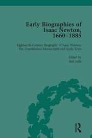 Early Biographies of Isaac Newton, 1660-1885 vol 1 book cover