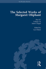 The Selected Works of Margaret Oliphant, Part IV Volume 16: Salem Chapel book cover