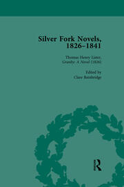 Silver Fork Novels, 1826-1841 Vol 1 book cover