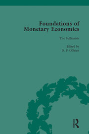 Foundations of Monetary Economics, Vol. 2: The Bullionists book cover