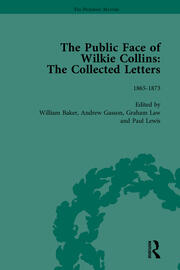 The Public Face of Wilkie Collins Vol 2: The Collected Letters book cover