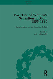 Varieties of Women's Sensation Fiction, 1855-1890 Vol 1 book cover