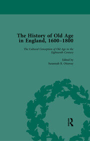 The History of Old Age in England, 1600-1800, Part I Vol 2 book cover