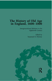 The History of Old Age in England, 1600-1800, Part I Vol 4 book cover