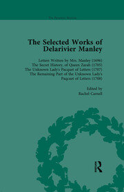 The Selected Works of Delarivier Manley Vol 1 book cover