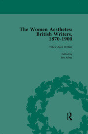 The Women Aesthetes vol 3: British Writers, 1870–1900 book cover