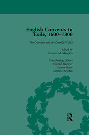 English Convents in Exile, 1600–1800, Part II, vol 6 book cover