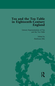 Tea and the Tea-Table in Eighteenth-Century England Vol 1 book cover