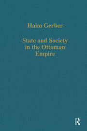 State and Society in the Ottoman Empire book cover