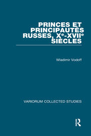Princes et principautés russes, Xe-XVIIe siècles book cover