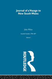 Journal of a Voyage to New South Wales: Scientific Travellers 1790–1877 Volume 1 book cover