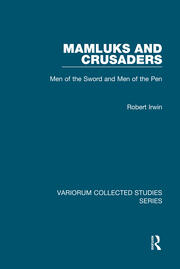 Mamluks and Crusaders: Men of the Sword and Men of the Pen book cover