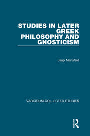 Studies in Later Greek Philosophy and Gnosticism book cover