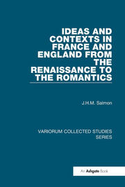 Ideas and Contexts in France and England from the Renaissance to the Romantics book cover