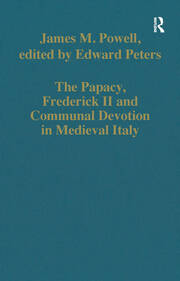The Papacy, Frederick II and Communal Devotion in Medieval Italy book cover