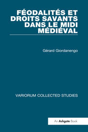 Féodalités et droits savants dans le Midi médiéval book cover