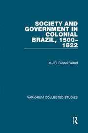 Society and Government in Colonial Brazil, 1500–1822 book cover