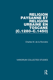 Religion paysanne et religion urbaine en Toscane (c.1280–c.1450) book cover