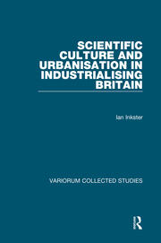 Scientific Culture and Urbanisation in Industrialising Britain book cover